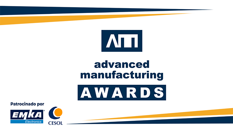 Advanced Manufacturing Awards anuncia a los 36 nominados de su primera edición