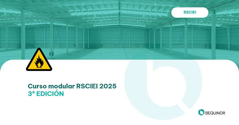 Bequinor lanza la III edición del curso sobre Reglamento de Seguridad Contra Incendios en Establecimientos Industriales
