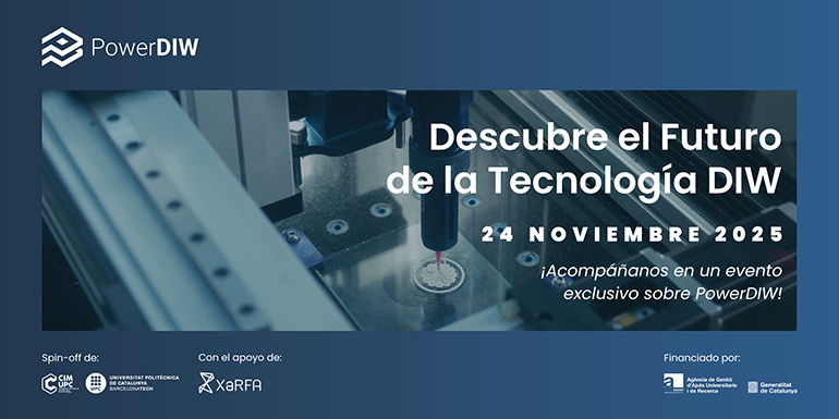CIM UPC organiza su jornada de alto impacto ´Descubre el futuro de la tecnología DIW