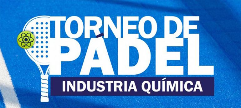 Cita el 22 de mayo en Madrid con la primera edición del Torneo de Pádel de la Industria Químic