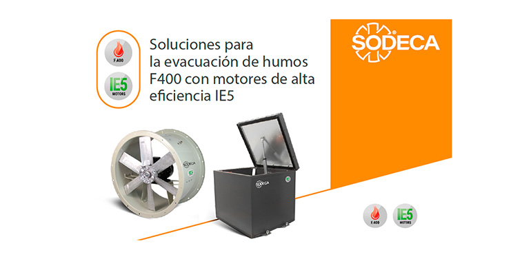 Soluciones para la evacuación de humos con motores IE5 de alta eficiencia