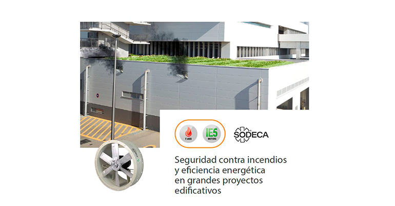 Soluciones para la evacuación de humos con motores IE5 de alta eficiencia