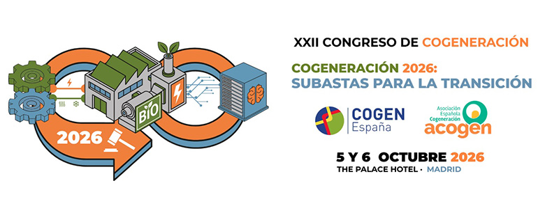 El XXII Congreso de Cogeneración fija las fechas para su celebración en Madrid