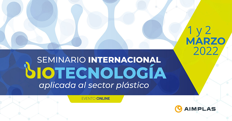 Primera edición del seminario internacional centrado en la biotecnología aplicada al sector de los plásticos
