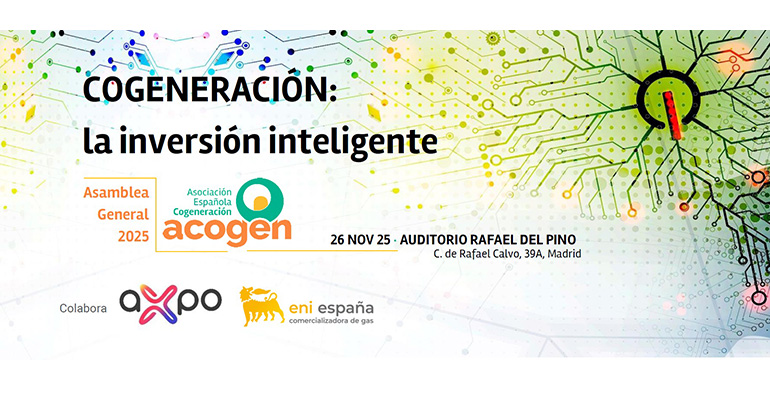 ACOGEN celebrará el 26 de noviembre su Asamblea General bajo el lema ´COGENERACIÓN: la inversión inteligente´