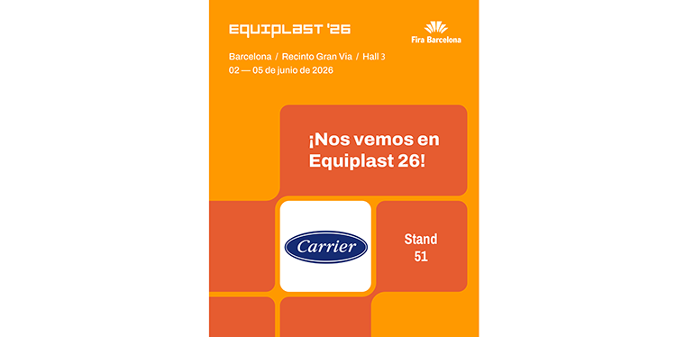 Carrier presentará en Equiplast 2026 soluciones para optimizar la continuidad operativa en la industria
