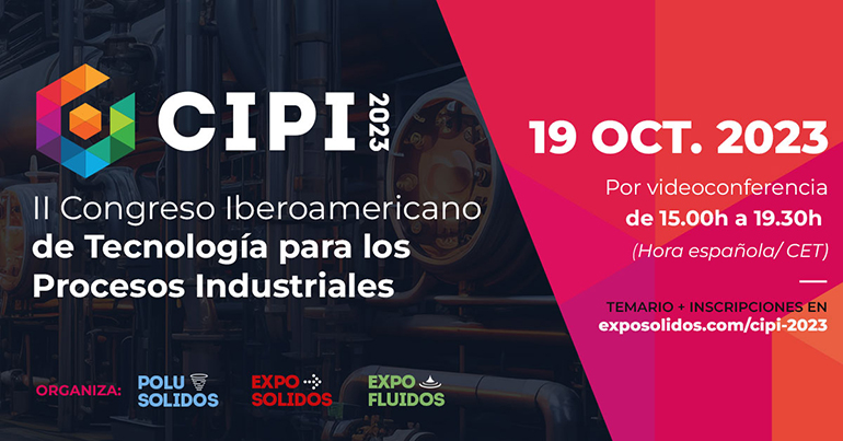 II Congreso Iberoamericano de Tecnología para el Proceso Industrial (CIPI)