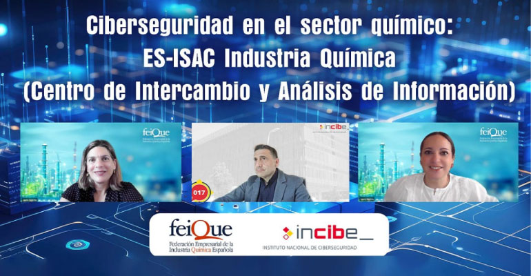 Feique e INCIBE presentan el ES-ISAC Industria Química para reforzar la ciberseguridad del sector
