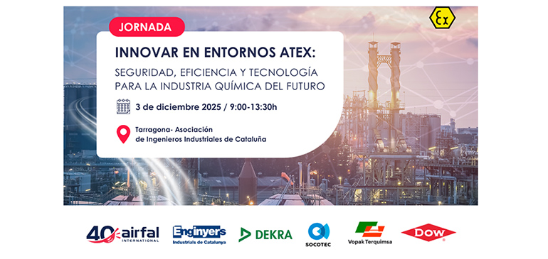 La industria química de Tarragona tiene nueva cita en la jornada ´Innovar en entornos ATEX