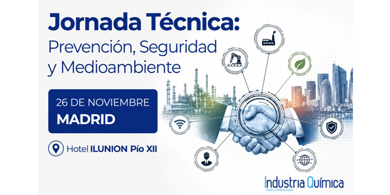 La prevención, la seguridad y el medioambiente centrarán una nueva jornada técnica para la industria el 26 de noviembre 