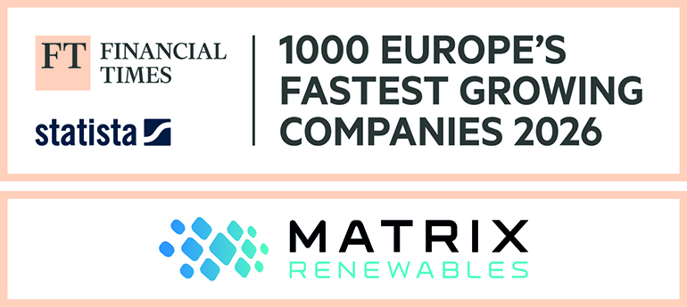 Matrix Renewables, entre las empresas europeas de mayor crecimiento en el informe especial FT1000
