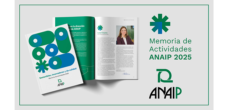 ANAIP presenta su nueva Memoria de Actividades repasando lo más destacado de 2025