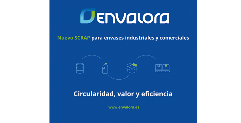 ENVALORA, el SCRAP de envases industriales en el que ya confían más de 700 empresas