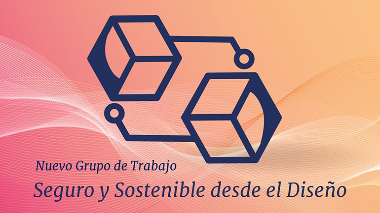 Nuevo Grupo de SusChem-España: Seguro y Sostenible desde el Diseño