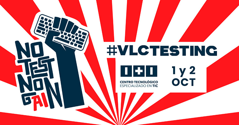 Llega VLCTESTING, el mayor evento nacional sobre calidad de software e IA organizado por ITI